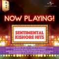 Ao - Now Playing! Sentimental Kishore Hits / LVEN}[