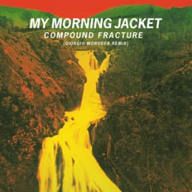 Compound Fracture (Giorgio Moroder  Roman Luth Remix) / }CE[jOEWPbg