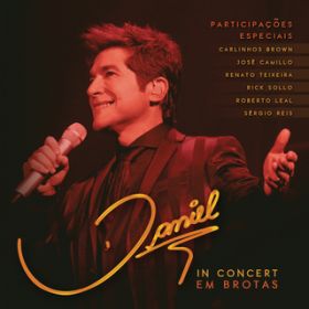 Ao - Daniel In Concert - Em Brotas (Live) / Daniel