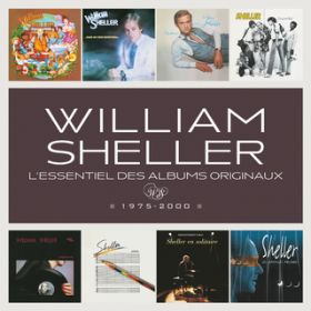 Ao - L'essentiel des albums originaux / William Sheller