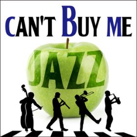 Ao - Can't Buy Me Jazz / @AXEA[eBXg