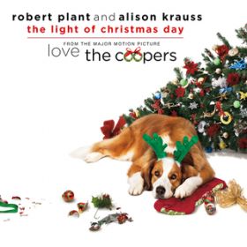 The Light Of Christmas Day (From "Love The Coopers" Soundtrack) / o[gEvg/A\ENEX