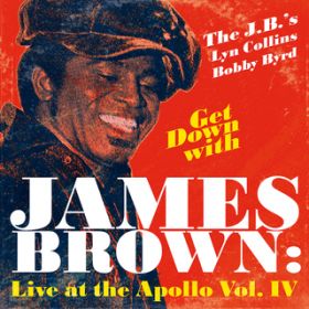 Ao - Get Down With James Brown: Live At The Apollo Vol. IV / WF[XEuE