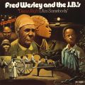 Fred Wesley And The J.B.'s̋/VO - Blow Your Head