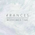 Ao - Borrowed Time (Remixes) / tZX