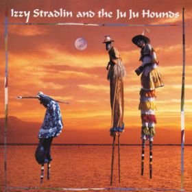 Ao - Izzy Stradlin And The Ju Ju Hounds / CW[EXghUEWEWEnEY