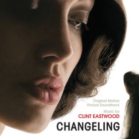 Ao - Changeling (Original Motion Picture Soundtrack) / NgEC-XgEbh