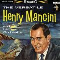 Ao - The Versatile Henry Mancini And His Orchestra / w[ }V[jyc