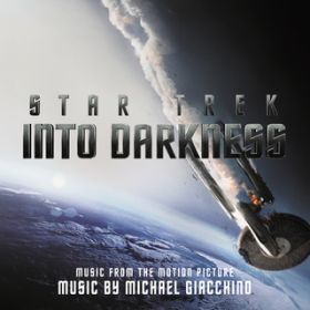 Ao - Star Trek Into Darkness (Music From The Motion Picture) / }CPEWAbL[m