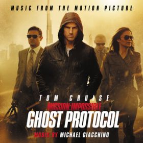 Ao - Mission:  Impossible - Ghost Protocol (Music From The Motion Picture) / }CPEWAbL[m