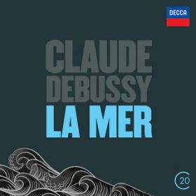 Ao - Debussy: La Mer / gI[yc^VEfg