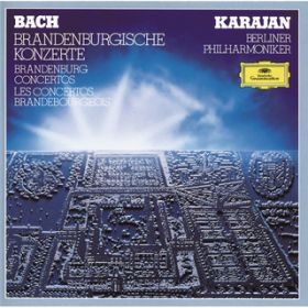 J.S. Bach: ufuNt 1 w BWV1046 - 4y: Menuet - Trio - Menuet - Polonaise - Menuet - Trio II - Menuet / xEtBn[j[ǌyc/wxgEtHEJ