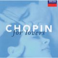Ao - Chopin for Lovers / fB[~EAVPi[W