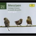 Ao - Messiaen: Catalogue d'oiseaux; La Fauvette des jardins / Aig[EESXL