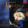 Berlioz: L'Enfance du Christ, Op.25 - Partie 3: L'arrivee a Sais - Epilogue: Lento (orchestral) - Ce fut ainsi que par un infidele