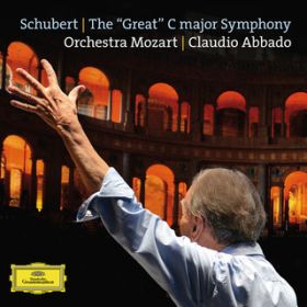 Ao - Schubert: The "Great" C Major Symphony, DD 944 / [c@gǌyc^NEfBIEAoh