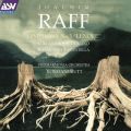 Raff: Symphony NoD 5; Pieces OpD 85