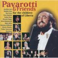 Ao - Pavarotti & Friends For The Children Of Liberia / `A[mEp@beB/Z[kEfBI/Eros Ramazzotti/YbP/XeB[B[E_[/gVAE[Ebh/@lbTEEBAX/XpCXEK[Y/UERA[Y/WE{EWB
