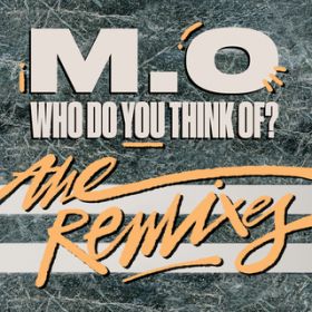 Who Do You Think OfH (Ed Solo Remix) / MDO