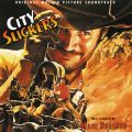 Ao - City Slickers (Original Motion Picture Soundtrack) / }[NEVC}