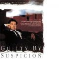 Ao - Guilty By Suspicion (Original Motion Picture Soundtrack) / WF[Yj[gEn[h