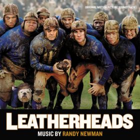 Ao - Leatherheads (Original Motion Picture Soundtrack) / fBEj[}