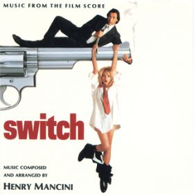Main Title - Theme From "Switch" / w[E}V[j