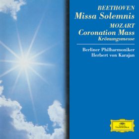 Ao - Beethoven: Missa Solemnis ^ Mozart: Coronation Mass / xEtBn[j[ǌyc^wxgEtHEJ