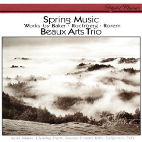 Ao - Rorem: Spring Music ^ Baker: Roots II ^ Rochberg: Piano Trio NoD 3 / {U[EgI