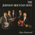 Ao - Blue Diamond / The Johnson Mountain Boys