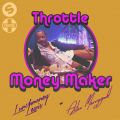 Throttle̋/VO - Money Maker feat. LunchMoney Lewis/Aston Merrygold
