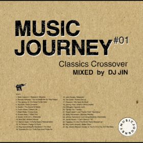 Ao - Music Journey -Classics Crossover- Mixed by DJ JIN / DJ JIN