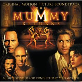 uXbgڊo߂ (From "The Mummy Returns" Soundtrack) / AEVFXg/VtHjAEIuEh