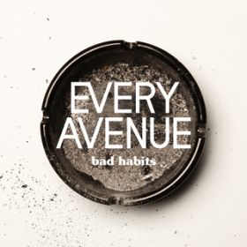 Ao - Bad Habits / Every Avenue