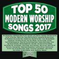 Ao - Top 50 Modern Worship Songs 2017 / Maranatha! Music
