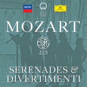 Mozart: Serenade No. 3 in D Major, K. 185 - 6. Menuetto / EB[E[c@gtc/B[E{XRtXL[