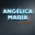 Ao - Singles / Angelica Maria