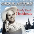Ao - Gene Autry: A Melody Ranch Christmas / Gene Autry