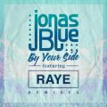 By Your Side featD RAYE (Remixes)