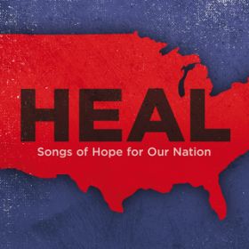 Heal (Find A Way) / Brian Courtney Wilson