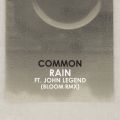 R̋/VO - Rain feat. John Legend (Bloom Remix)