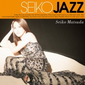 Ao - SEIKO JAZZ / SEIKO MATSUDA