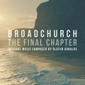 Ao - Broadchurch - The Final Chapter (Music From The Original TV Series) / I[EAiY