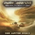 Ao - 11: Das Jupiter-Risiko / Mark Brandis - Raumkadett