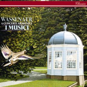van Wassenaer: 6 Concerti Armonici (formerly attributed to Pergolesi) - NoD 1 in G - 4D Allegro / CEW`tc