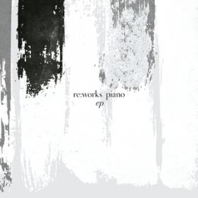 Ao - re:works Piano - EP / Cagedbaby^Anders Bruk^pXJEWF