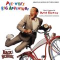 Ao - Pee-wee's Big Adventure / Back To School (Original Motion Picture Soundtrack) / _j[ Gt}