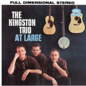 Ao - Kingston Trio At Large / LOXgEgI