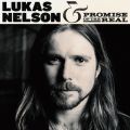 Ao - Lukas Nelson  Promise Of The Real / [JXEl\v~XEIuEUEA