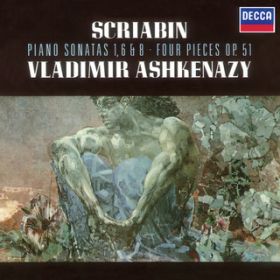 Ao - Scriabin: Piano Sonatas NosD 1, 6  8; 4 Pieces OpD51 / fB[~EAVPi[W
